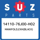 14110-76J00-H02 Suzuki Manifold,exh(black) 1411076J00H02, New Genuine Oem Part. Price: $907.14.