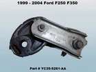 YC35-5261-AA 99 To 04 F350 F250 Muffler Exhaust Bracket W/ Rubber Hanger Oem Used. Price: $39.00.