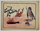 Chapbook / Poor Cock Robin Walker Toy Ca. 1930S.. Price: $17.00.