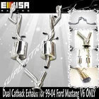 Emusa Catback Exhaust System W/ Dual Tips 99-04 Ford Mustang 3.8L V6 New. Price: $285.99.