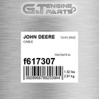 F617307 Cable Fits John Deere (surplus Open Box) New. Price: $102.14.