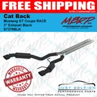 Mbrp 2015-2017 Mustang Gt Coupe Race 3" Cat-back Exhaust Black S7278BLK New. Price: $699.99.