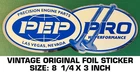 Pep Pro Hi Performance Vintage Original Foil Sticker Decal Drag Racing - Engine Used. Price: $8.72.