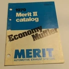 1979 Merit Ii Catalog 94-79 Weatherly Index 170 Economy Muffler Exhaust System Used. Price: $5.00.